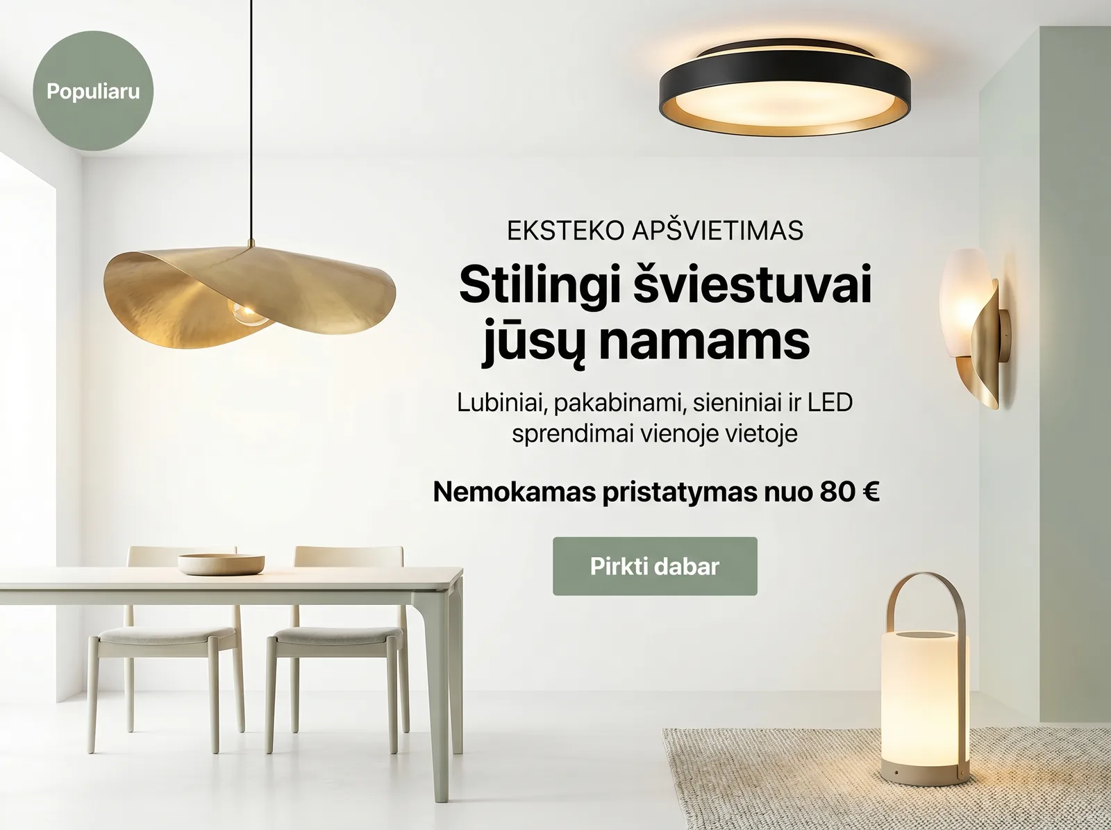 EKSTEKO apšvietimo pasiūlymai – stilingi šviestuvai jūsų namams